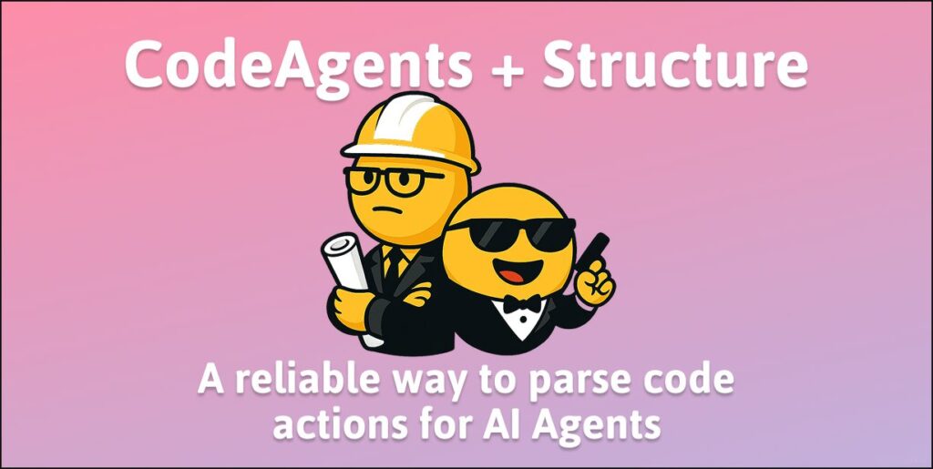 CodeAgents и структура: лучший способ выполнять действия