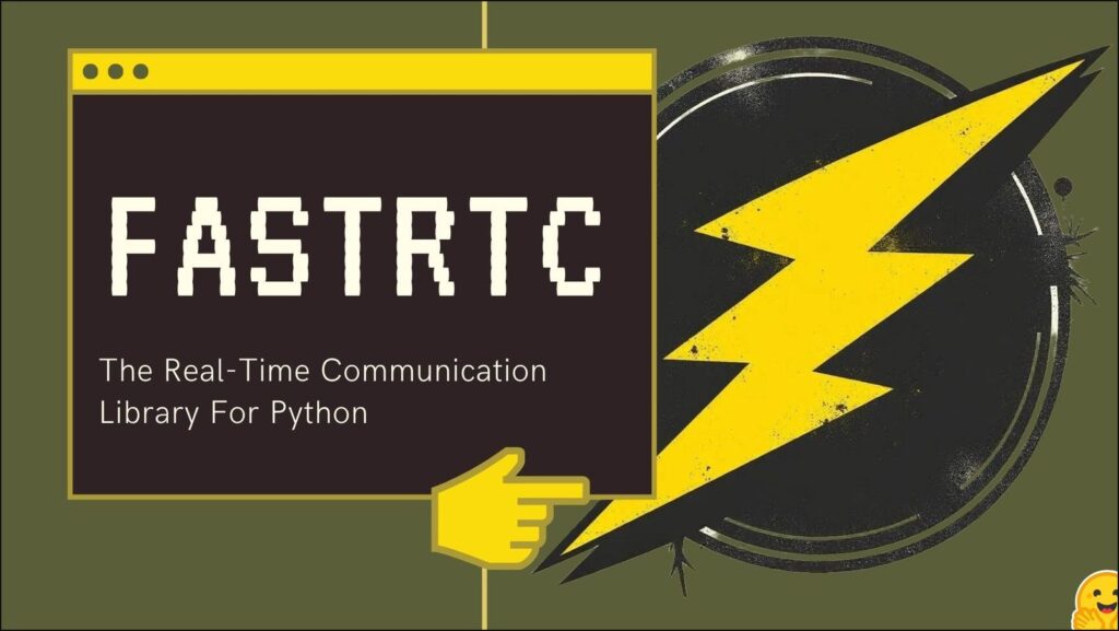 FastRTC: Библиотека для Реального Времени на Python