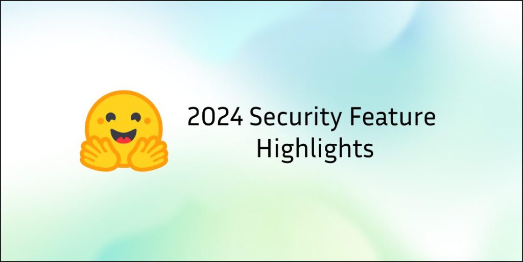2024 Security Feature Highlights