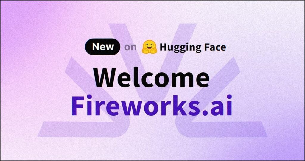 Добро пожаловать Fireworks.ai на платформу Hub 🎆